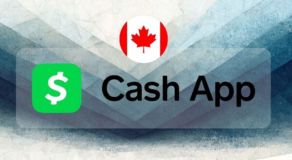 Cash App Canada Other Apps You Can Use Instead