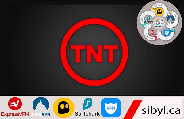 Top VPNs For Streaming TNT In Canada